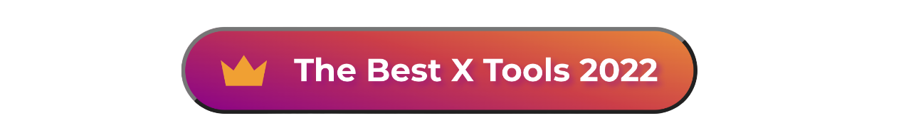 The Best X Tools 2022