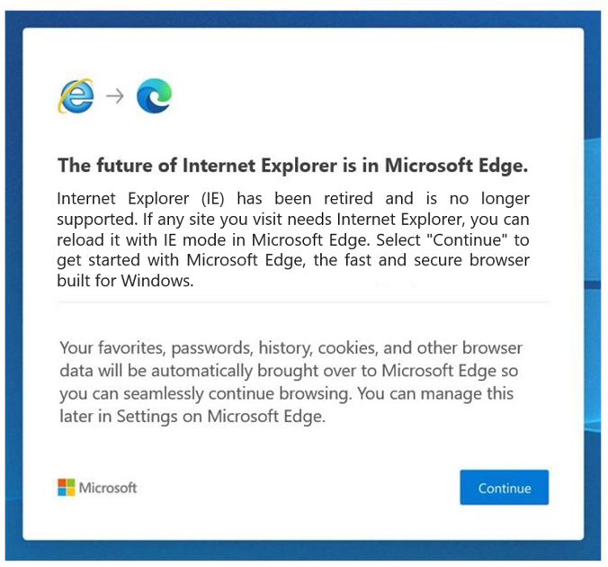 Internet Explorer 11 has retired and is officially out of support—what you need to know